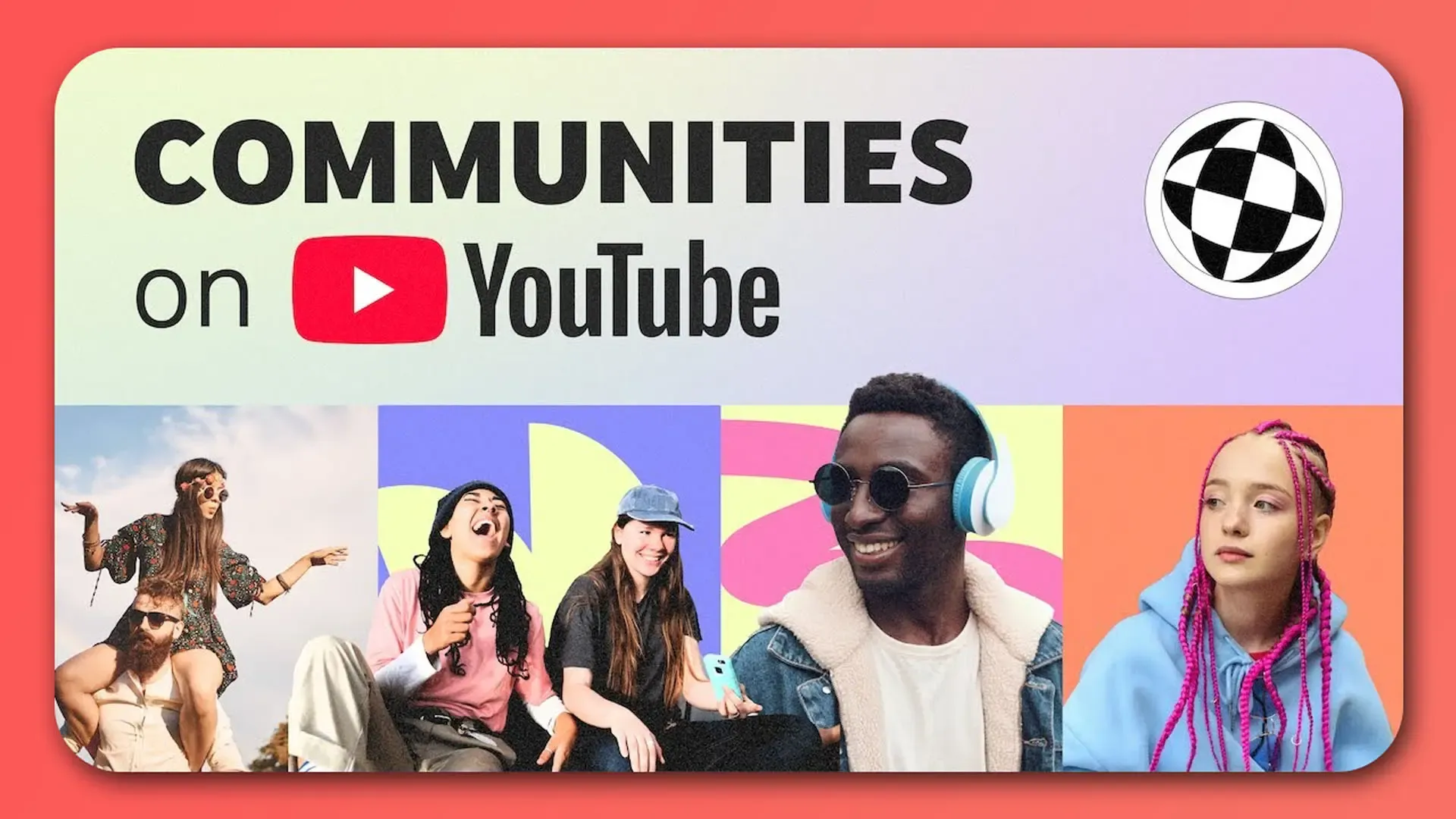 YouTube Launches Communities: What Creators Need to Know