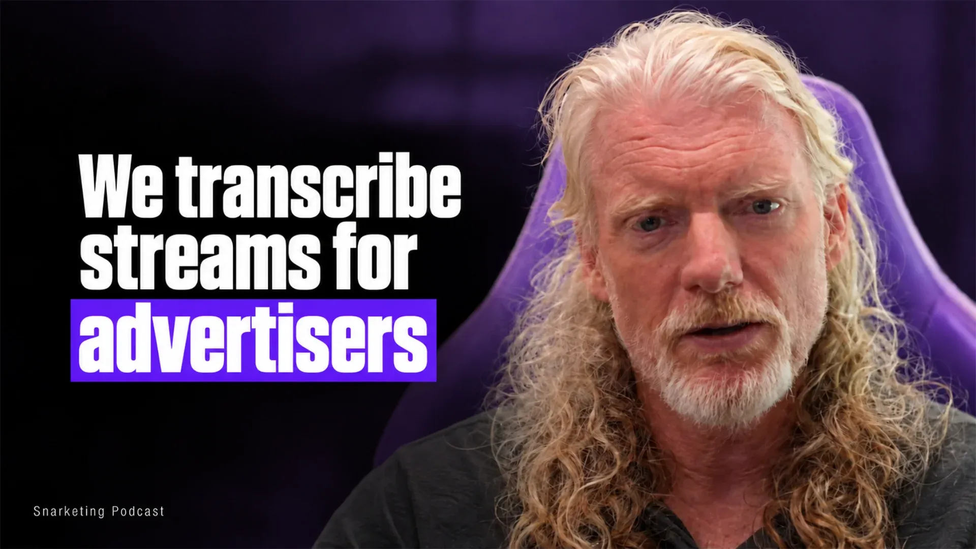 Twitch CEO Dan Clancy speaking on the Snarketing Podcast